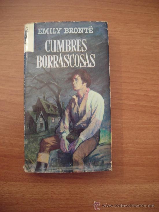 Libros de segunda mano: CUMBRES BORRASCOSAS DE EMILY BRONT&Euml;.