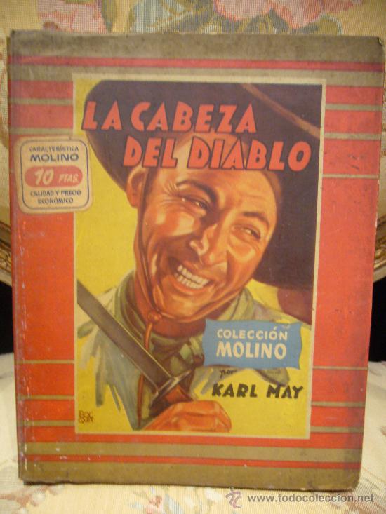 Libros de segunda mano: &rdquo;LA CABEZA DEL DIABLO&rdquo; DE KARL MAY. 1&ordf; EDICION 1.954. - Foto 1