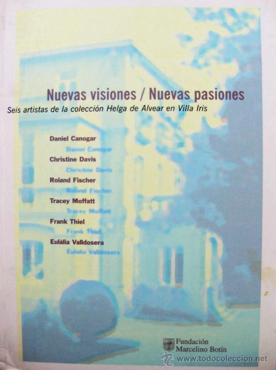 Gebrauchte B&uuml;cher: 'NUEVAS VISIONES/NUEVAS PASIONES...'. CAT&Aacute;LO. EXPOS. (1999), DESCATALOGADO, AGOTADO, IMPECABLE