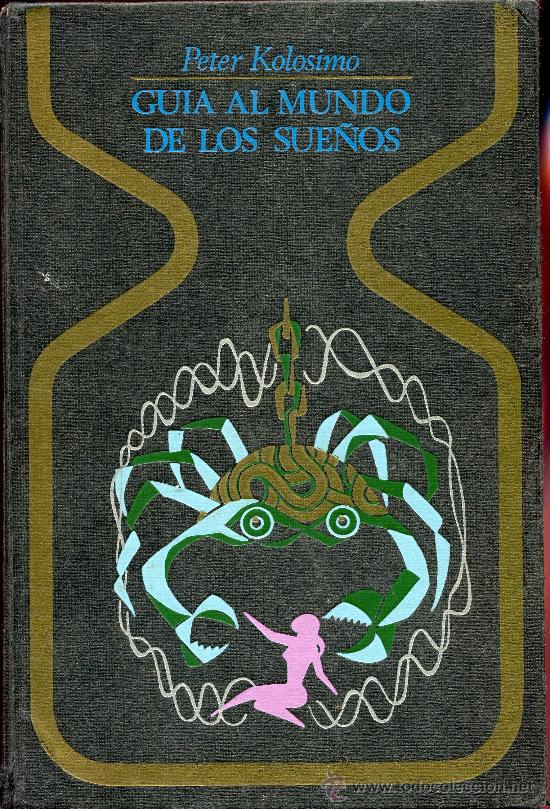 Libros de segunda mano: guia al mundo de los sue&ntilde;os  --  peter kolosimo - Foto 1
