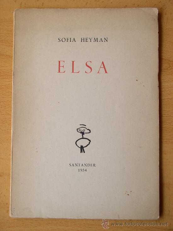 Libros de segunda mano: SOFIA HEYMAN. ELSA. COL. TITO HOMBRE. - Foto 1