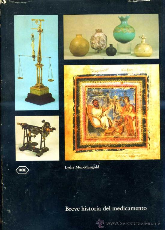 Libros de segunda mano: BREVE HISTORIA DEL MEDICAMENTO (1972) - Foto 1