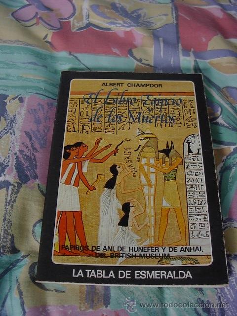 Libros de segunda mano: El libro egipcio de los muertos, Albert Champdor, EDAF, 1981 - Foto 1