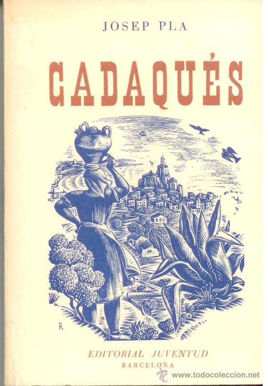 Libros de segunda mano: Josep Pla. cadaques. Editorial Juventud. Barcelona. - Foto 1