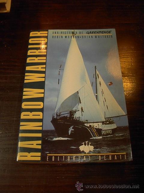 Libros de segunda mano: Robin Morgan, Brian Whitaker, Rainbow Warrior, Ed. Debate, 1986 - Foto 1