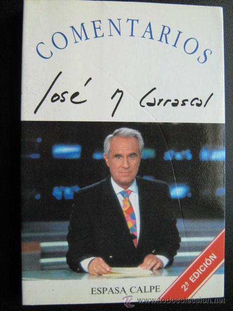 Libros de segunda mano: COMENTARIOS.  CARRASCAL, Jos&eacute; M&ordf;. 1994 - Foto 1