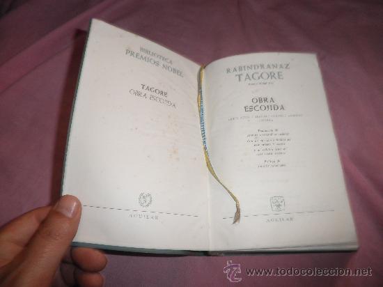 Libros de segunda mano: RABINDRANAZ TAGORE - OBRA ESCOJIDA - AGUILAR. - Foto 2