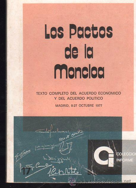 Libros de segunda mano: LOS PACTOS DE LA MONCLOA - MADRID 1977 - Foto 1