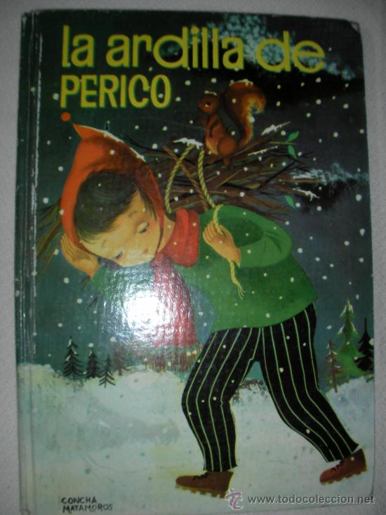 Libros de segunda mano: ANTIGUO LIBRO CUENTO LA ARDILLA DE PERICO - Foto 1