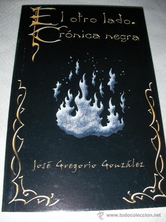 Libros de segunda mano: EL OTRO LADO. CRONICA NEGRA - Foto 1