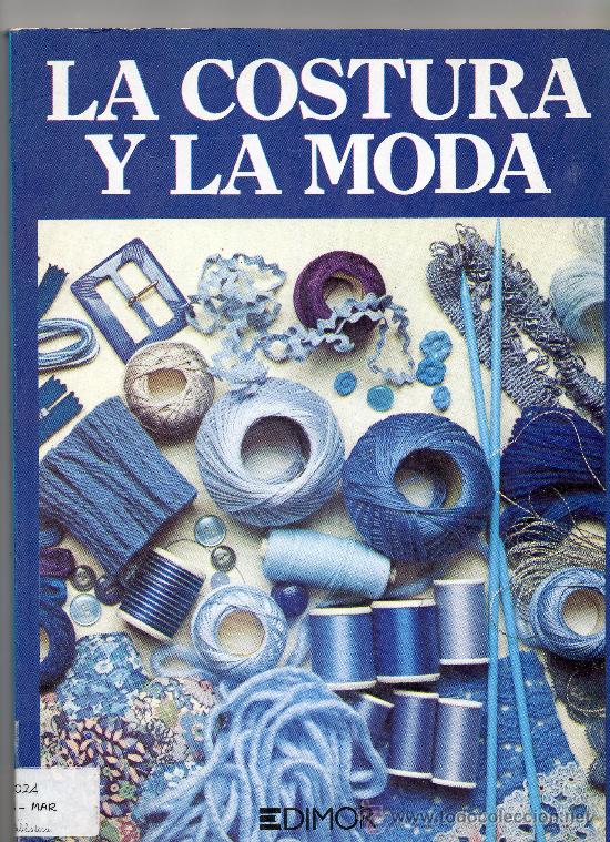 Libros de segunda mano: LA COSTURA Y LA MODA - Foto 1