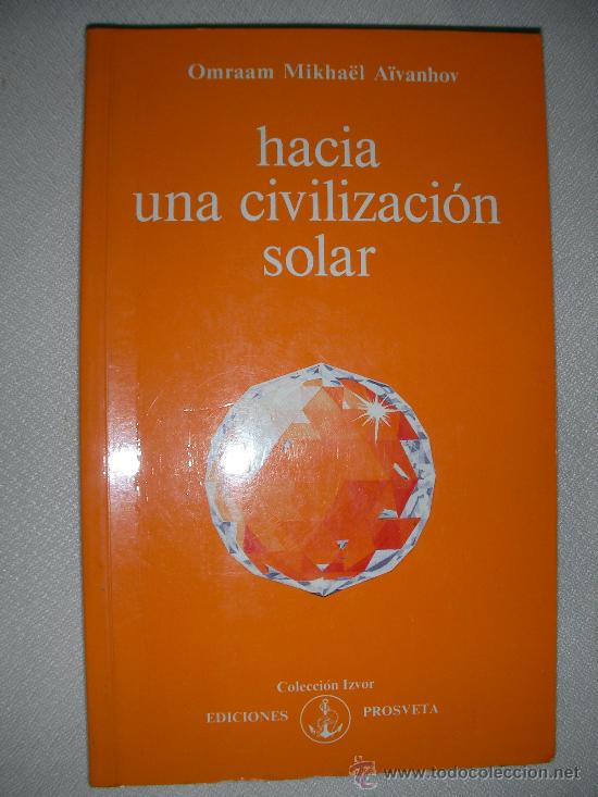 Second hand books: HACIA UNA CIVILIZACION SOLAR