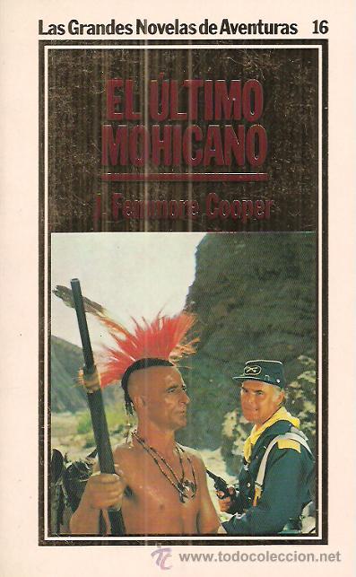 Libros de segunda mano: EL &Uacute;LTIMO MOHICANO /  J. FENIMORE COOPER. A ESTRENAR. - Foto 1