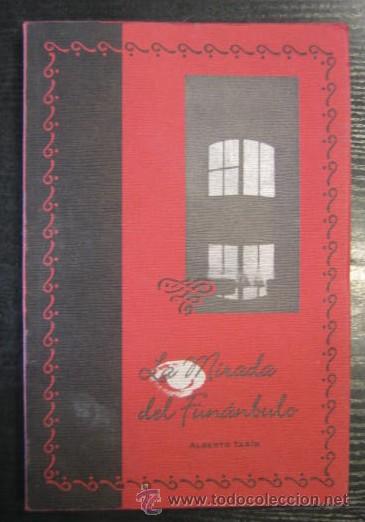 Libros de segunda mano: C22 La mirada del Fun&aacute;mbulo. Alberto Tar&iacute;n. - Foto 1