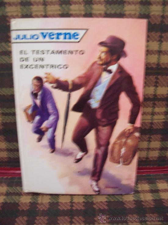 Libros de segunda mano: JULIO VERNE - EL TESTAMENTO DE UN EXCENTRICO - ED. MOLINO 1961 - Foto 1