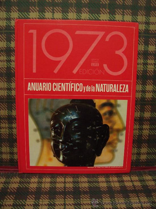 Libros de segunda mano: ANUARIO CIENTIFICO - ED. TIME / LIFE 1973 - ILUSTRADO - Foto 1