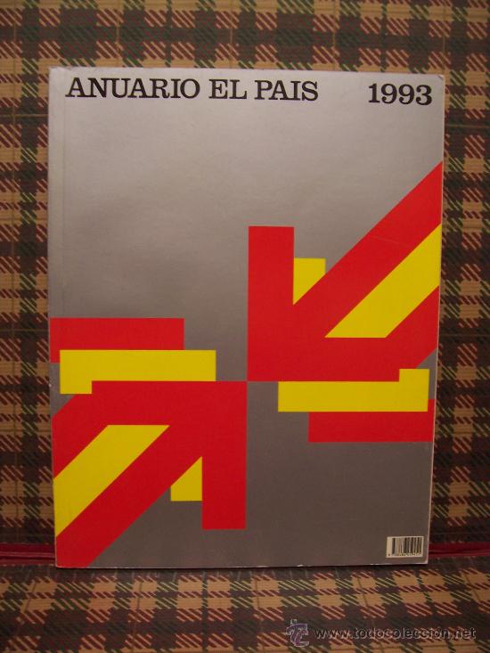Libros de segunda mano: ANUARIO EL PAIS 1993 - DIR. JOSE MANUEL REVUELTA - COMPLETISIMO - Foto 1