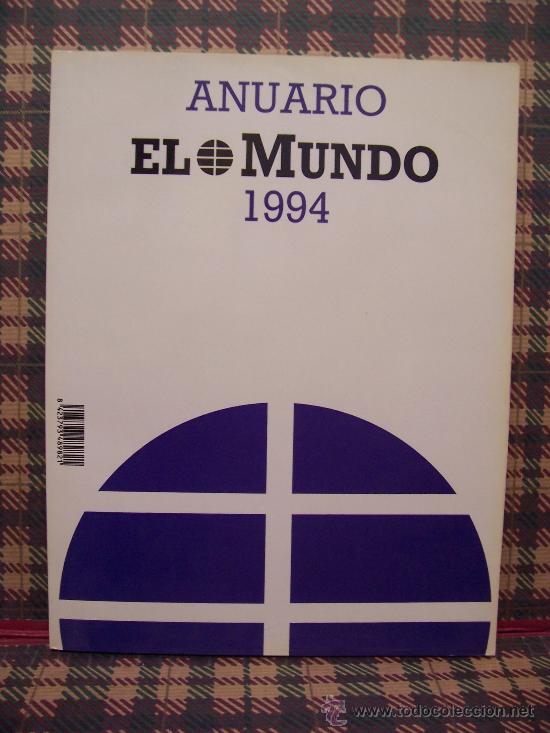 Libros de segunda mano: ANUARIO EL MUNDO 1994 - DIR. PEDRO J. RAMIREZ - ILUSTRADO - COMPLETISIMO - Foto 1