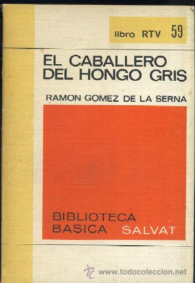 Libros de segunda mano: EL CABALLERO DEL HONGO GRIS  (LRTV-59) - Foto 1