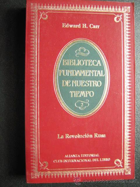 Libros de segunda mano: LA REVOLUCI&Oacute;N RUSA. CARR, Edward H. 1985 - Foto 1