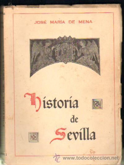 Libros de segunda mano: HISTORIA DE SEVILLA   A-LSEV-272 - Foto 1