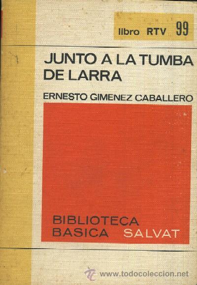 Libros de segunda mano: JUNTO A LA TUMBA DE LARRA  (LRTV-99) - Foto 1