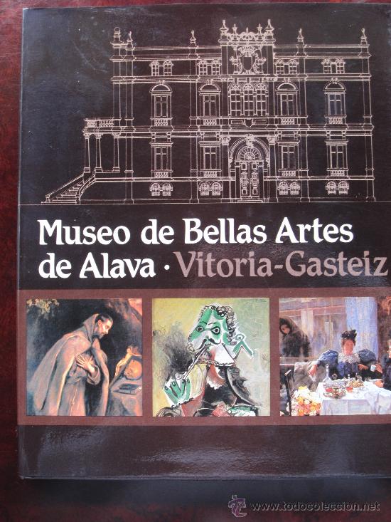 Libros de segunda mano: LIBRO DEL MUSEO DE BELLAS ARTES DE ALAVA 1982 - Foto 1