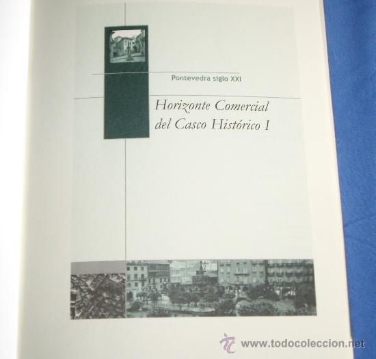 Libros de segunda mano: HORIZONTE COMERCIAL DEL CASCO HISTORICO I - Foto 4