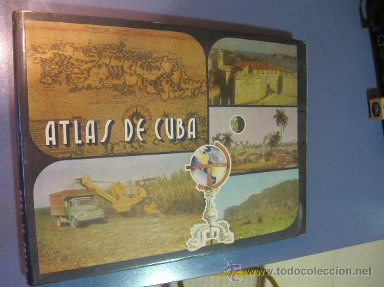 Libros de segunda mano: ATLAS DE CUBA POR EL INSTITUTO CUBANO DE GEODESIA Y CARTOGRAFIA, LA HABANA 1978