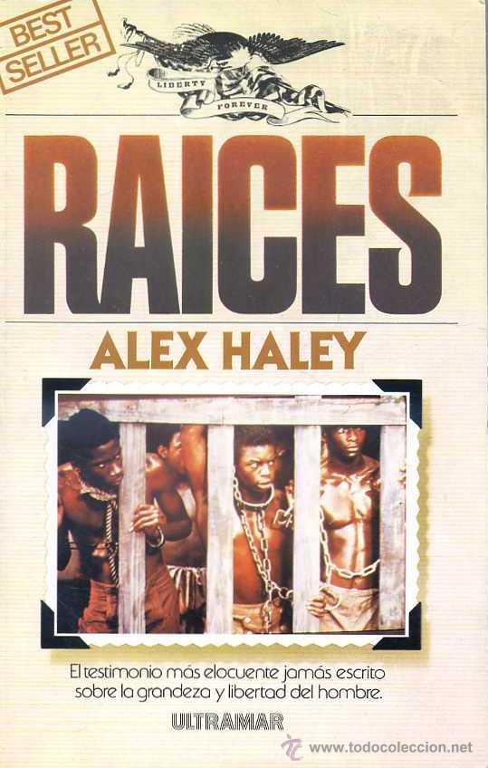 Libros de segunda mano: ALEX HALEY : RA&Iacute;CES - Foto 1