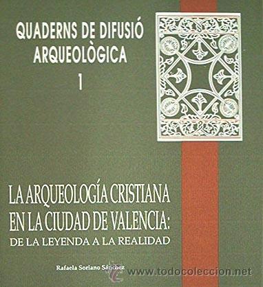 Libros de segunda mano: ARQUEOLOGIA CRISTIANA EN VALENCIA. - Foto 1