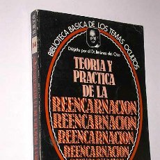 Libros de segunda mano: TEORIA Y PRÁCTICA DE LA REENCARNACIÓN. BIBLIOTECA DE TEMAS OCULTOS Nº 14. JIMÉNEZ DEL OSO. UVE 1980.. Lote 27556808