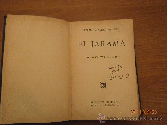 Libros de segunda mano: LIBRO EL JARAMA - RAFAEL SANCHEZ FERLOSIO-- PREMIO EUGENIO NADAL 1955- - Foto 2