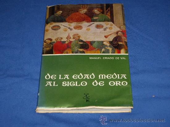 Libros de segunda mano: DE LA EDAD MEDIA AL SIGLO DE ORO - Foto 1