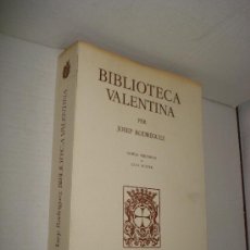 Libros de segunda mano: BIBLIOTECA VALENTINA PER JOSEP RODRIGUÉZ Y NOTICIA PRELIMINAR DE JOAN FUSTER . 1747-VALENCIA-1977 .. Lote 27741093