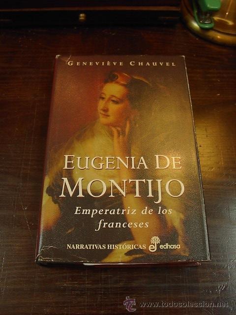 Libros de segunda mano: Eugenia de Montijo, Emperatriz de los franceses, Edhasa, 2000 - Foto 1