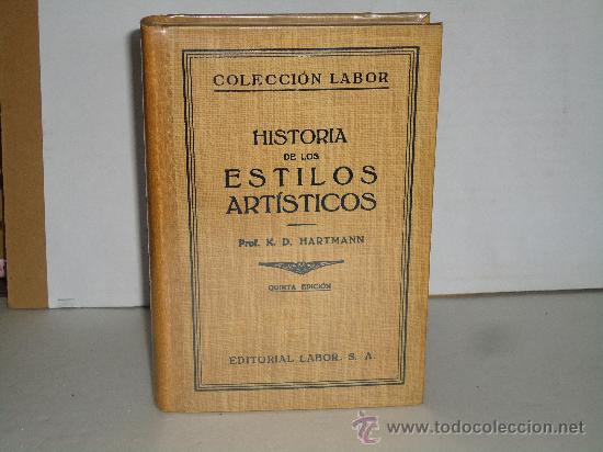 Libros de segunda mano: HISTORIA DE LOS ESTILOS ARTISTICOS - Foto 1