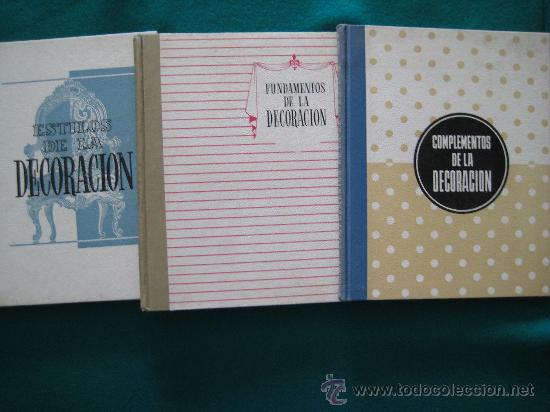 Libros de segunda mano: ESTILOS DE LA DECORACI&Oacute;N. COMPLEMENTOS DE LA DECORACI&Oacute;N. FUNDAMENTOS DE LA DECORACI&Oacute;N. 1968 - Foto 1