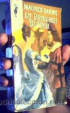 Libros de segunda mano: LA PRINCESA BLANCA;MAURICE BARING;G.P.1961 - Foto 1