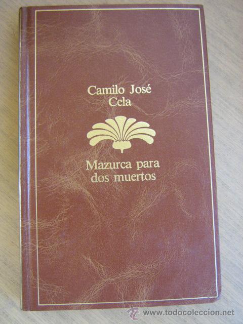 Libros de segunda mano: CAMILO JOS&Eacute; CELA   MAZURCA PARA DOS MUERTOS   PLANETA - Foto 1
