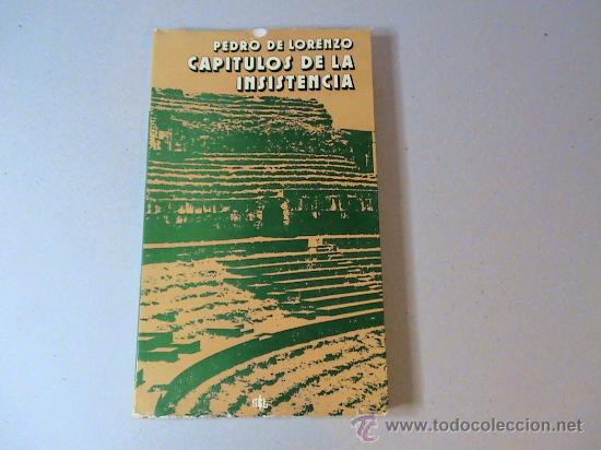 Libros de segunda mano: Capitulos de la insistencia (autor: Pedro de Lorenzo) - Foto 1