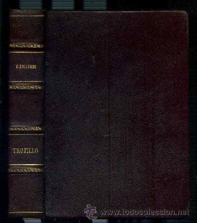 Gebrauchte B&uuml;cher: TRUJILLO CARA Y CRUZ DE SU DICTADURA. GALLEGOS, GERARDO. A-AM-311