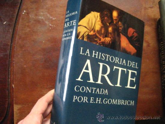 La Historia Del Arte Contada Por E H Gombrich Sold Through Direct Sale 27973619