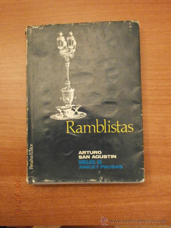 Libros de segunda mano: LIBRO RAMBLISTAS - ARTURO SAN AGUSTIN - - Foto 1