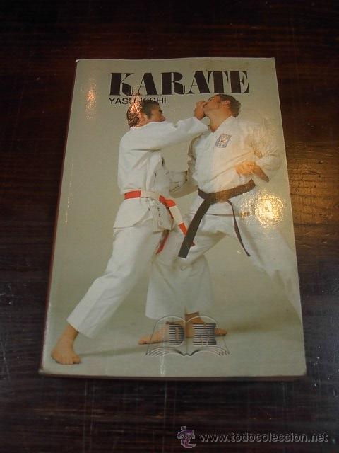 Libros de segunda mano: Yasu Kishi, Karate, Editores S.A., 1994 - Foto 1