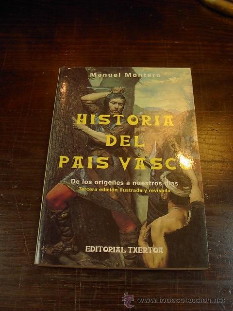 Libros de segunda mano: Manu Montero, Historia del Pais Vasco, Ed. Txertoa - Foto 1