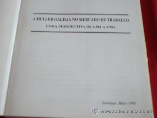 Libros de segunda mano: A MULLER GALEGA NO MERCADO DE TRABALLO - Foto 2