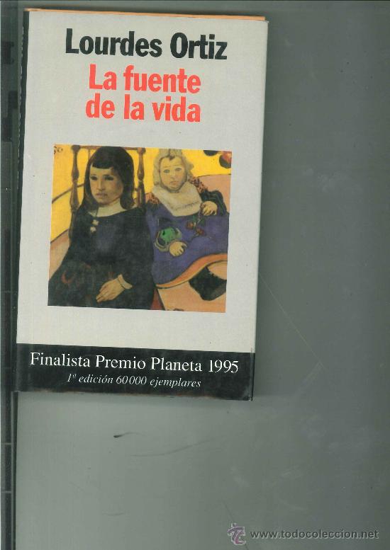 Libros de segunda mano: LA FUENTE DE LA VIDA. Lourdes Ortiz - Foto 1