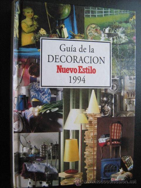 Libros de segunda mano: GU&Iacute;A DE DECORACI&Oacute;N NUEVO ESTILO 1994. Axel Springer - Foto 1