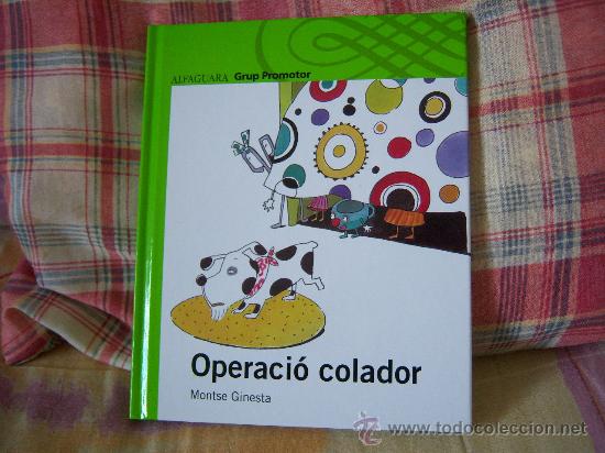 Libros de segunda mano: MONTSE GINESTA Operaci&oacute; colador - Foto 1